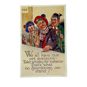 Vintage Postcard Novelty Valentines Postcard Pet Aversions Take Whisky u Aberdon